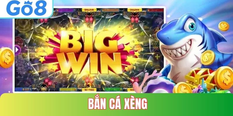 bắn cá xèng tại GO8